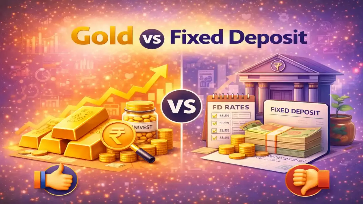 Gold vs Fixed Deposit